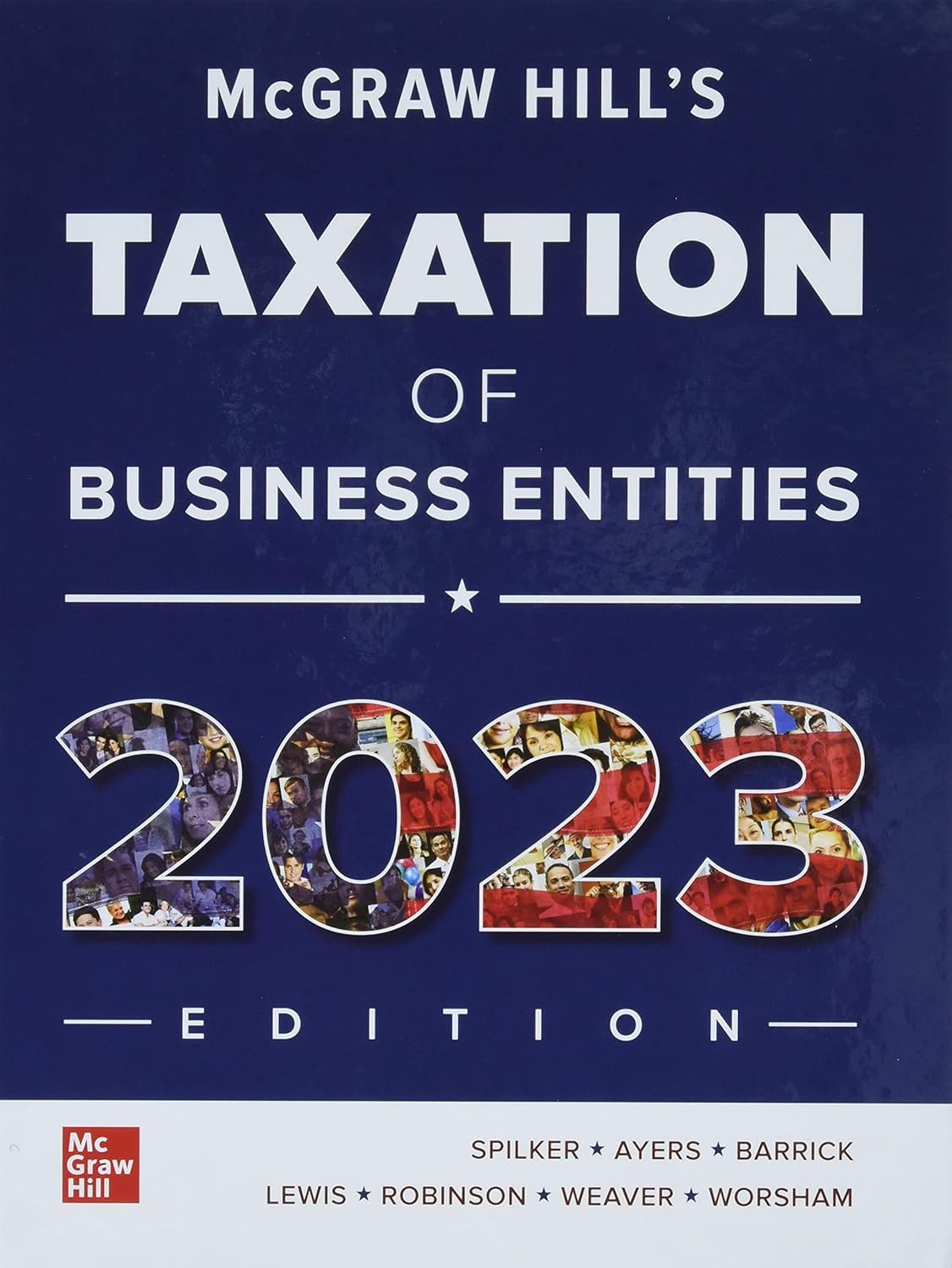 Test Bank for McGraw-Hill s Taxation of Business Entities 2023 14th by Brian C. Spilker, Benjamin C. Ayers, John A. Barrick, Troy Lewis, John Robinson, Connie Weaver, Ronald G. Worsham