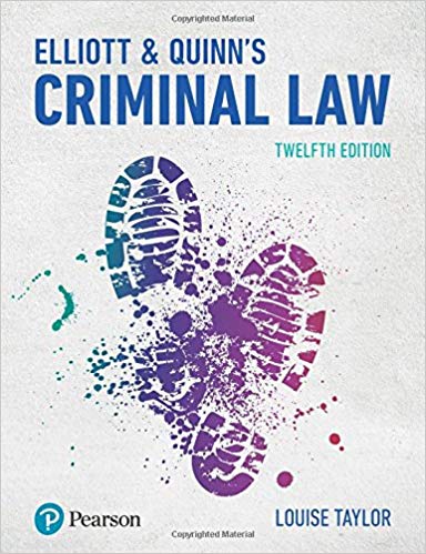 Test Bank for Elliot and Quinn＆＃39;s Criminal Law 12th Edition by Ms Louise Taylor