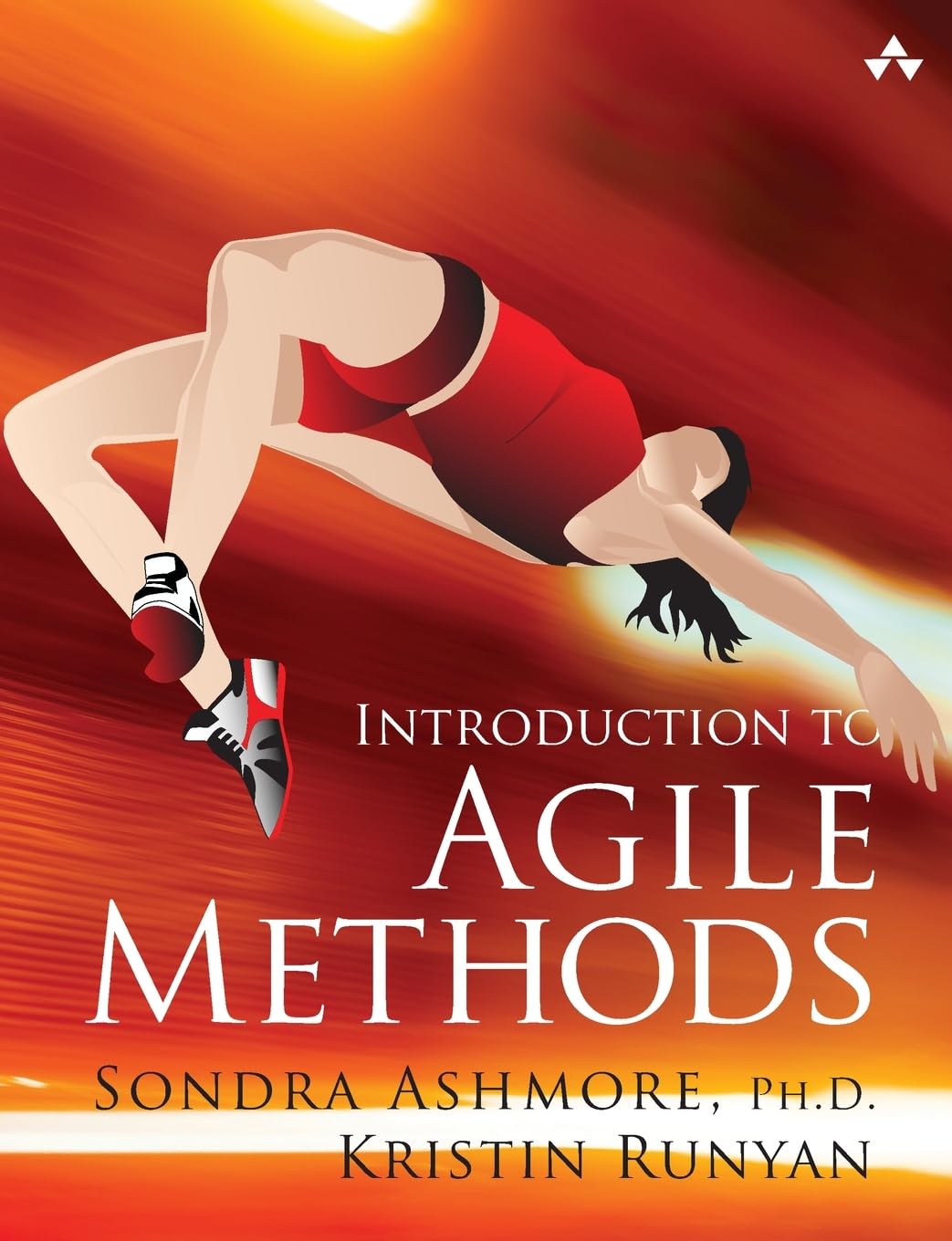 Test Bank for Introduction to Agile Methods 1e by Sondra Ashmore Ph.D., Kristin Runyan