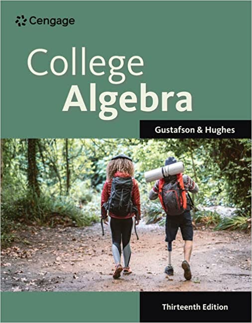Test Bank for College Algebra 13th Edition by R. David Gustafson,Jeff Hughes