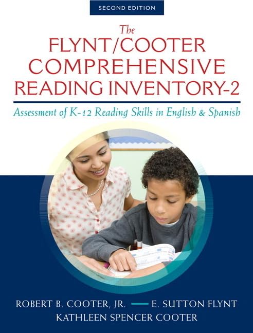 (eBook PDF)Flynt/Cooter Comprehensive Reading Inventory, The: Assessment of K-12 Reading Skills in English & Spanish 2nd Edition by Robert Cooter, E. Flynt, Kathleen Cooter