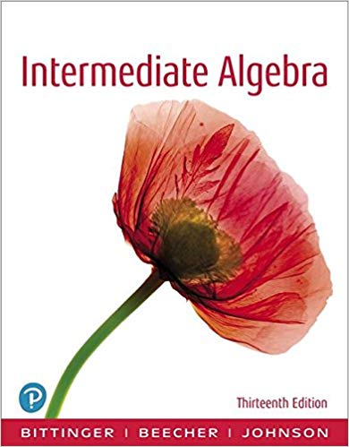 Test Bank for Intermediate Algebra 13th Edition by Marvin L. Bittinger , Judith A. Beecher , Barbara L. Johnson