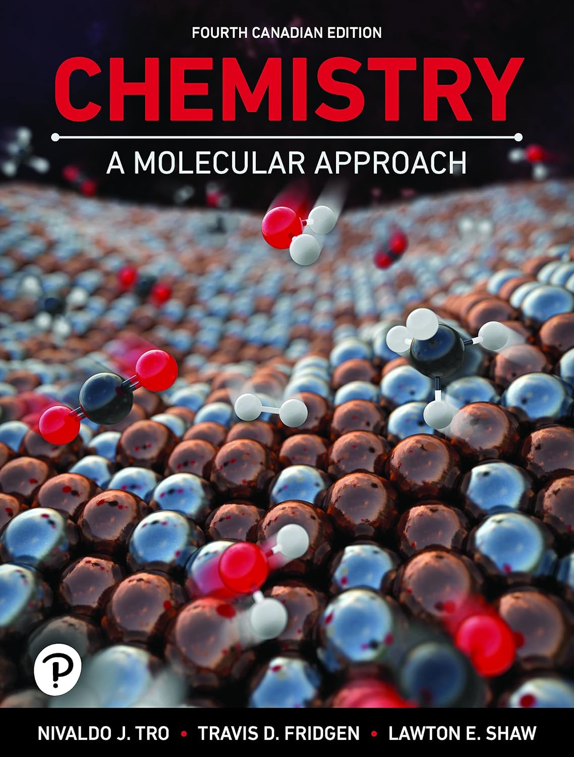 (eBook PDF)Chemistry A Molecular Approach,Canadian Edition 4th by Nivaldo Tro, Travis Fridgen, Lawton Shaw