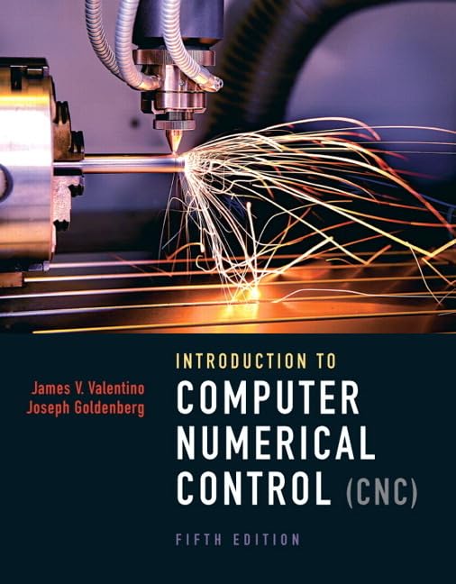 (eBook PDF)Introduction to Computer Numerical Control 5th Edition by James Valentino, Joseph Goldenberg, AAA Predator Inc