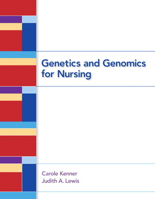 (eBook PDF)Genetics and Genomics for Nursing 1e by  Carole A.Kenner