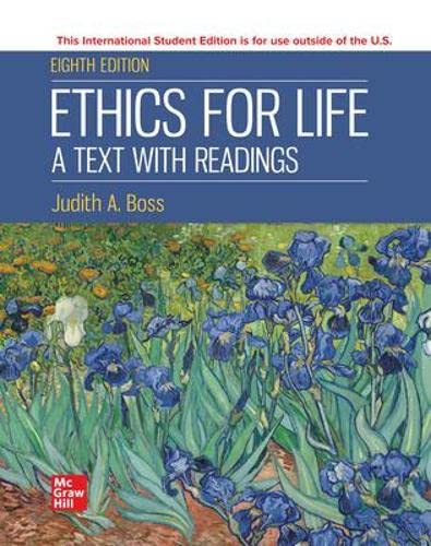 Test Bank for Ethics For Life 8th Edition by Judith Boss
