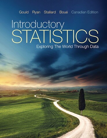 Test Bank for Introductory Statistics: Exploring the World Through Data, Canadian Edition by Robert Gould, Colleen Ryan, Jim Stallard, Michelle Bou＆eacute;