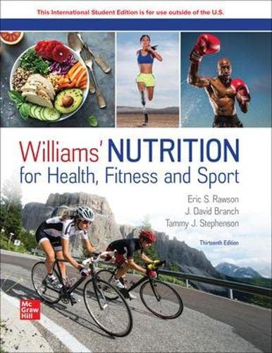 (eBook PDF)Williams＆＃39; Nutrition for Health,Fitness Sport 13th Edition by Tammy J. Stephenson Eric Rawson, David Branch