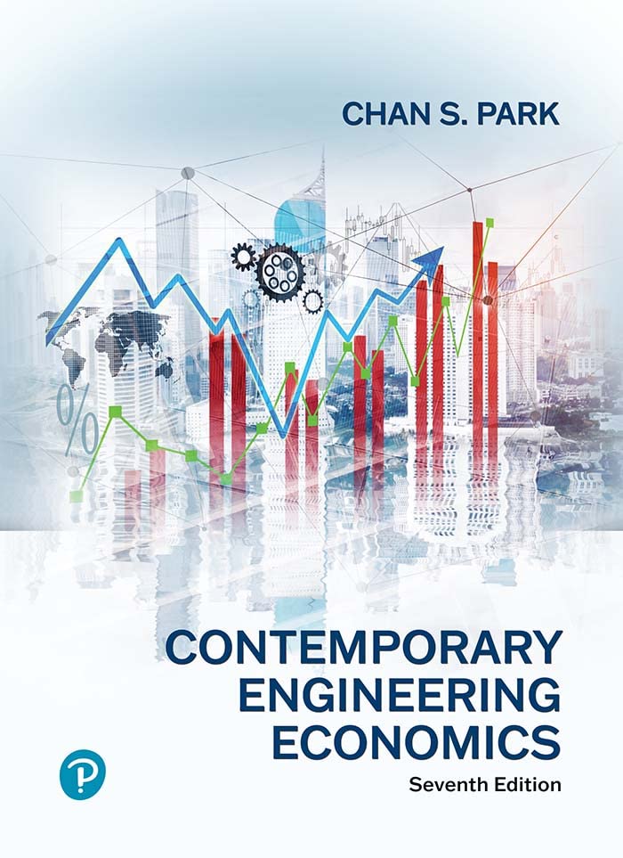 (eBook PDF)Contemporary Engineering Economics 7th Edition by Chan Park