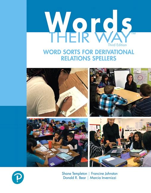 (eBook PDF)Words Their Way Word Sorts for Derivational Relations Spellers 3rd Edition by  Shane Templeton, Francine Johnston, Donald Bear, Marcia Invernizzi 