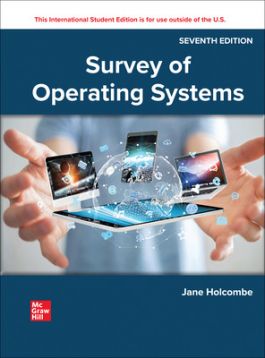 Test Bank for Survey Of Operating Systems 7th Edition by  Jane Holcombe