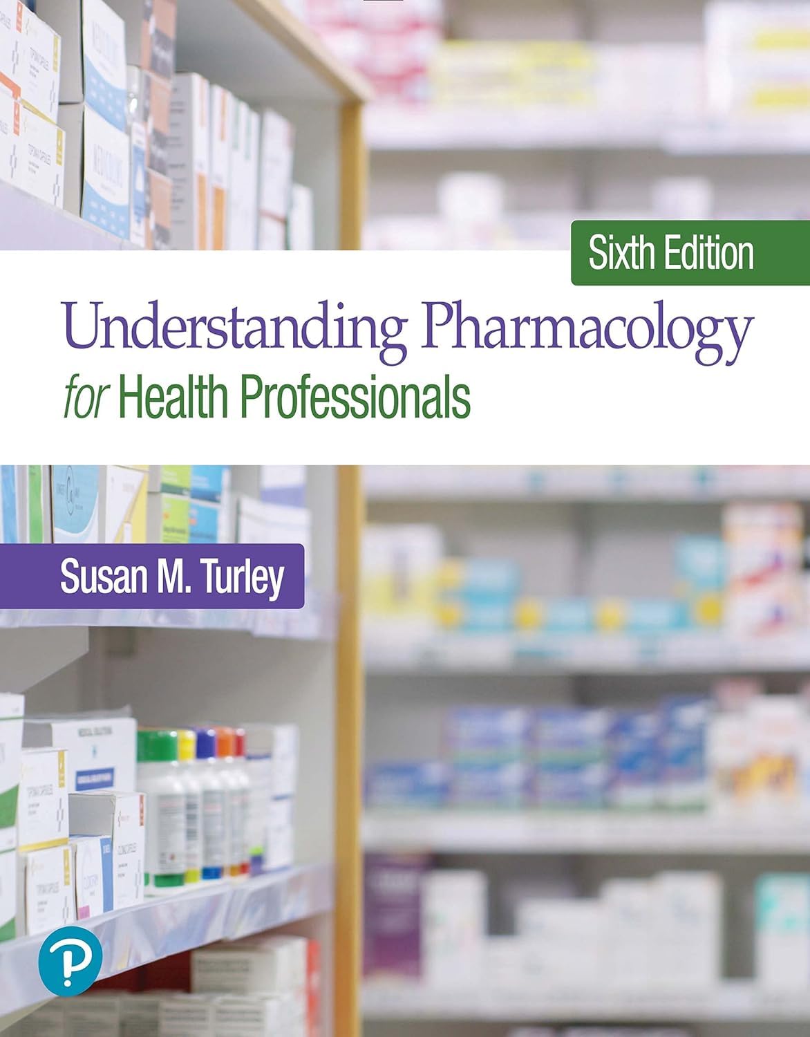 (eBook PDF)Understanding Pharmacology for Health Professionals 6th by Susan Turley