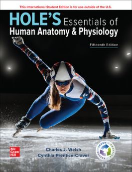 Test Bank for Hole＆＃39;s Essentials of Human Anatomy Physiology 15th by Charles Welsh