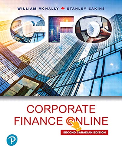 Test Bank for Corporate Finance Online 2nd Edition by William McNally, Stan Eakins