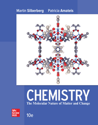 Test Bank for Chemistry The Molecular Nature of Matter and Change 10th by Martin Silberberg, Patricia Amateis