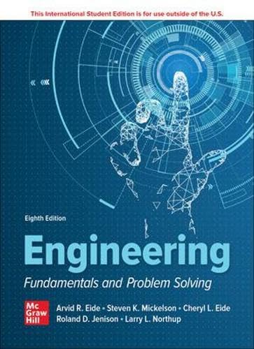 Test Bank for Engineering Fundamentals and Problem Solving, 8th Edition by Arvid R. Eide,Roland Jenison
