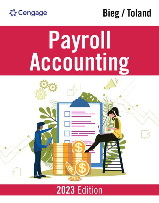  Test Bank for Payroll Accounting 2023 33rd Edition by Bernard J. Bieg