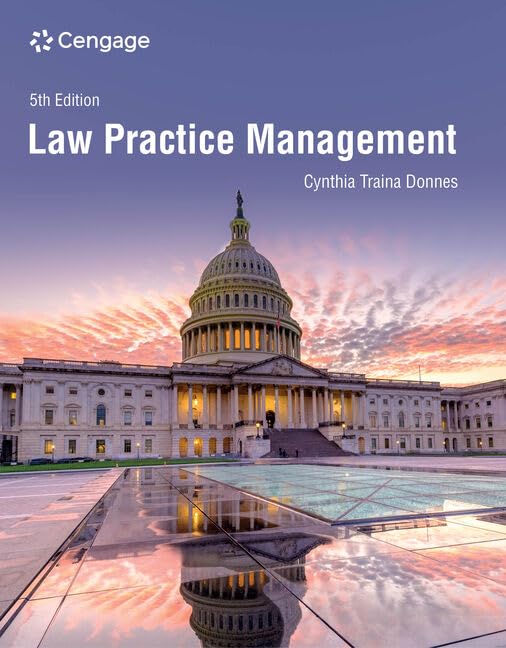 Test Bank for Law Practice Management 5th Edition by Cynthia Traina Donnes