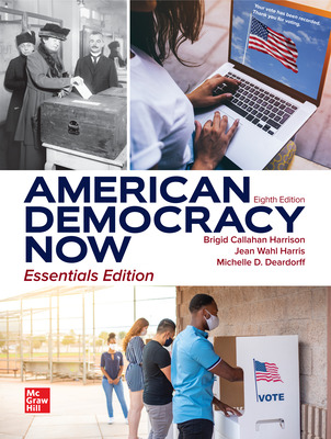 Test Bank for American Democracy Now 8th Edition by Brigid Harrison,Jean Harris,Michelle Deardorff