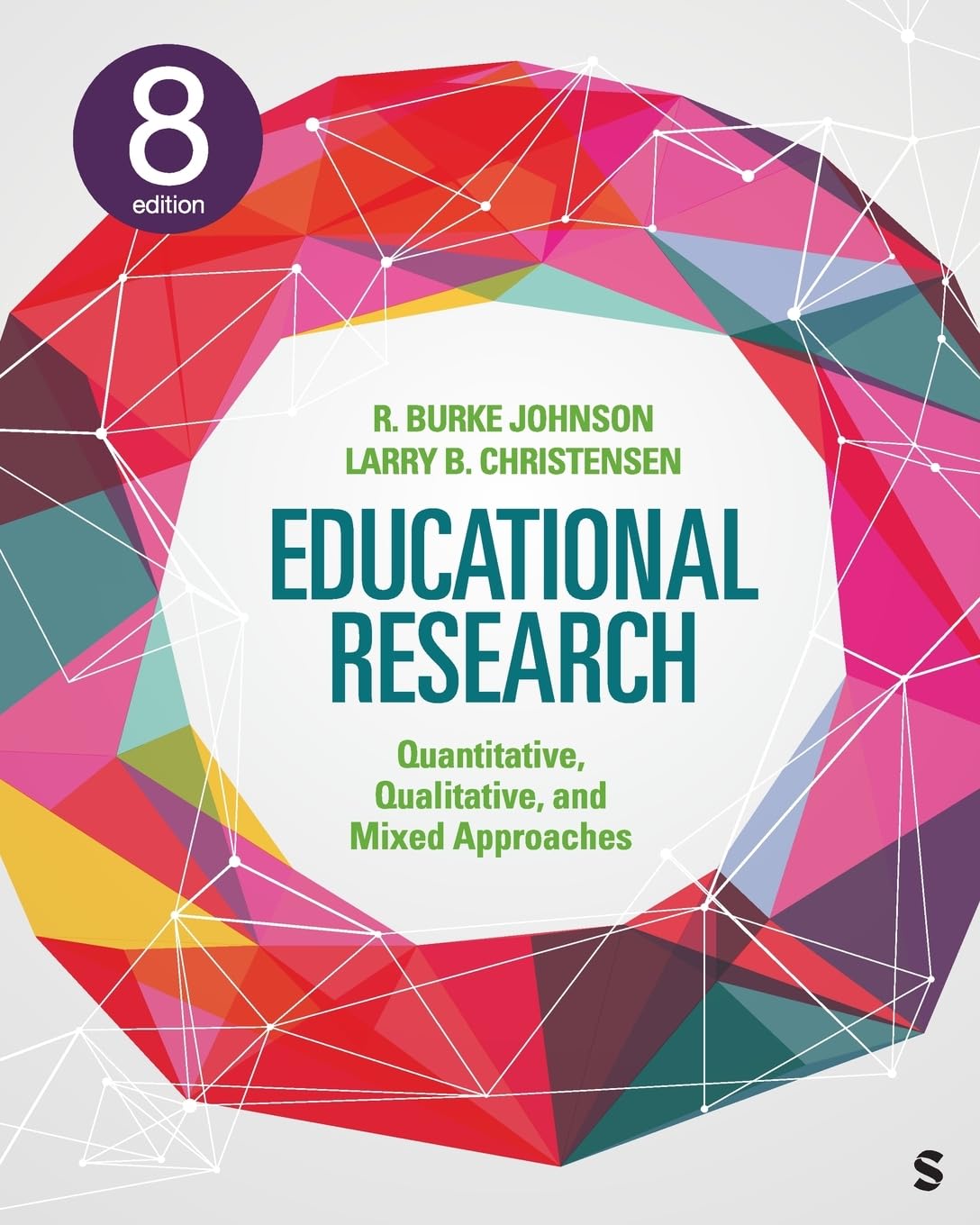 (eBook PDF)Educational Research Quantitative Qualitative and Mixed 8th by Robert Burke Johnson, Larry B. Christensen
