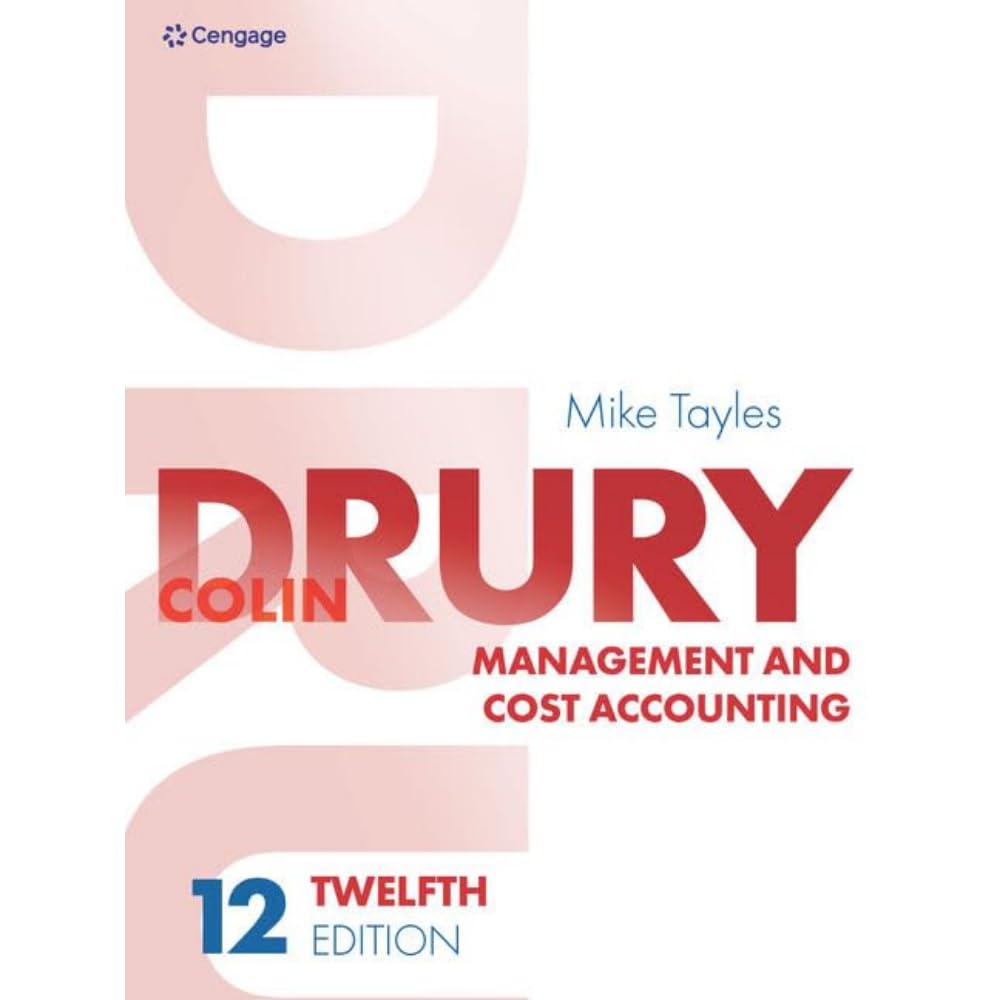 (eBook PDF)Management and Cost Accounting 12th Edition by Colin Drury