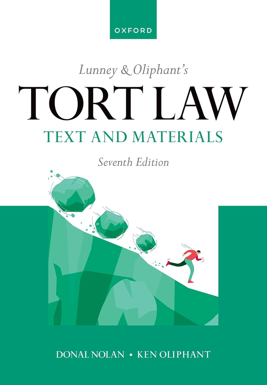 (eBook PDF)Lunney and Oliphant＆＃39;s Tort Law Text and Materials 7th Edition by Oliphant