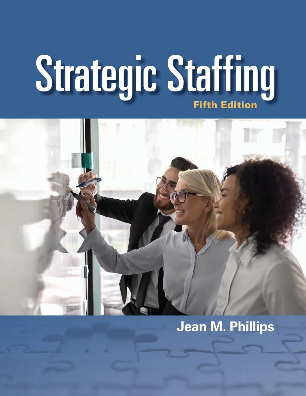 (eBook PDF)Strategic Staffing Fifth 5th Edition by  Jean M. Phillips