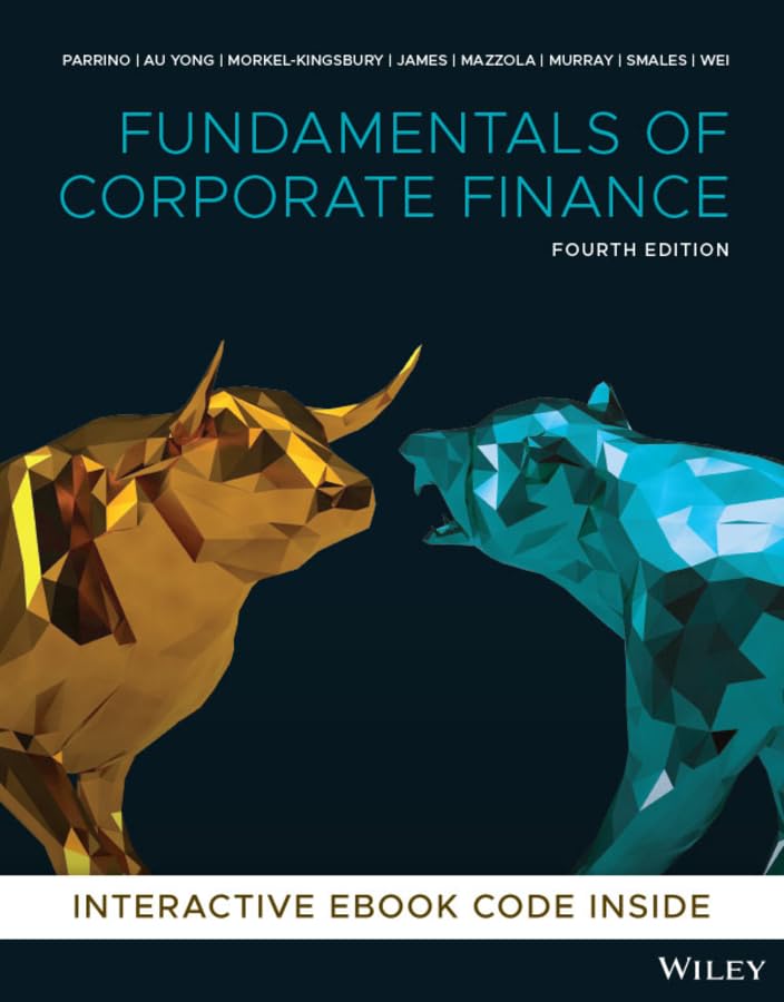 (eBook PDF)Fundamentals of Corporate Finance 4th Edition by  Robert Parrino