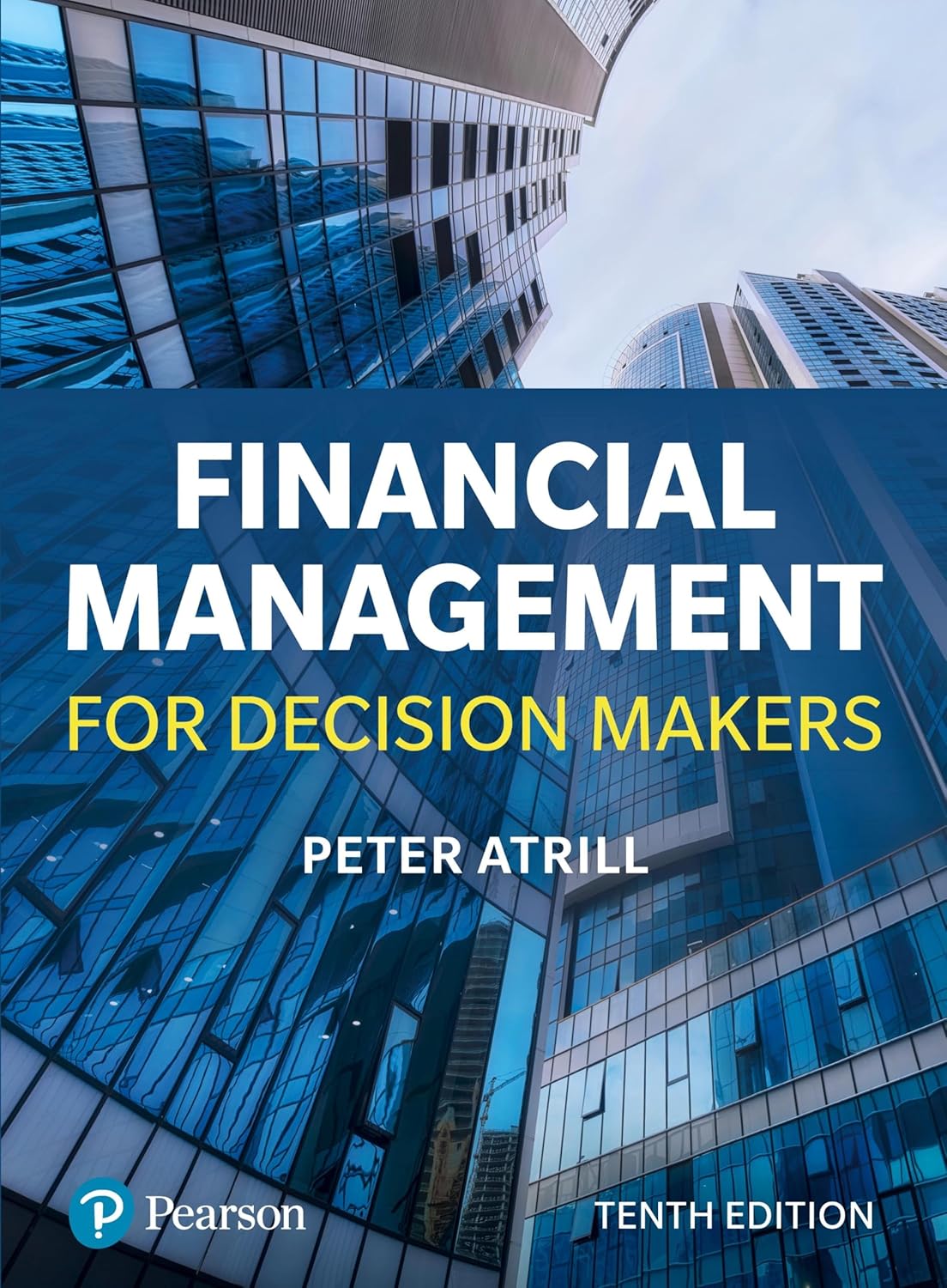(eBook PDF)Financial Management for Decision Makers  10th edition by  Peter Atrill