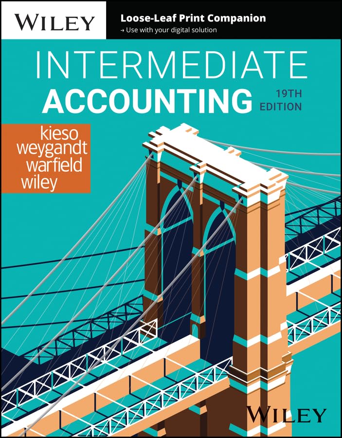 (eBook PDF)Intermediate Accounting 19th Edition by  Donald E. Kieso, Jerry J. Weygandt, Terry D. Warfield, Laura D. Wiley
