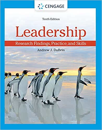 Test Bank for Leadership Research Findings Practice and Skills 10th by Andrew J. DuBrin