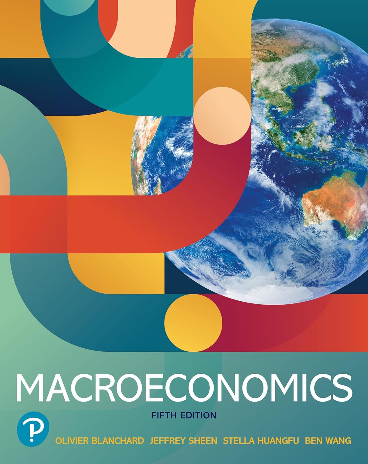 Solution manual for Macroeconomics Australasian 5th Edition by Olivier Blanchard, Stella Huangfu, Ben Wang, Jeffrey Sheen