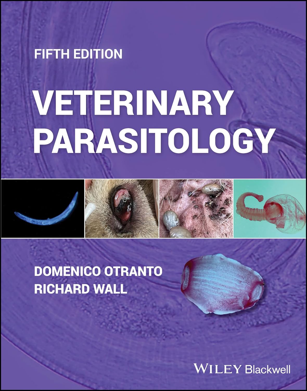(eBook PDF)Veterinary Parasitology 5th by  Domenico Otranto, Richard Wall