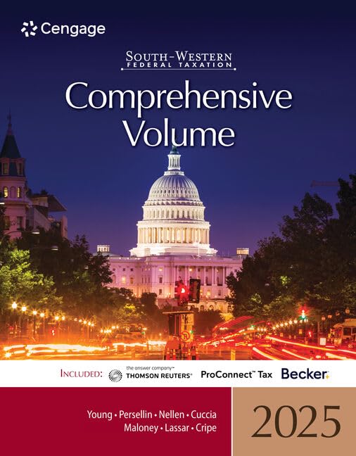 Test Bank for South-Western Federal Taxation 2025 Comprehensive 48th by James Young, Mark Persellin, Annette Nellen, Andrew Cuccia, David Maloney
