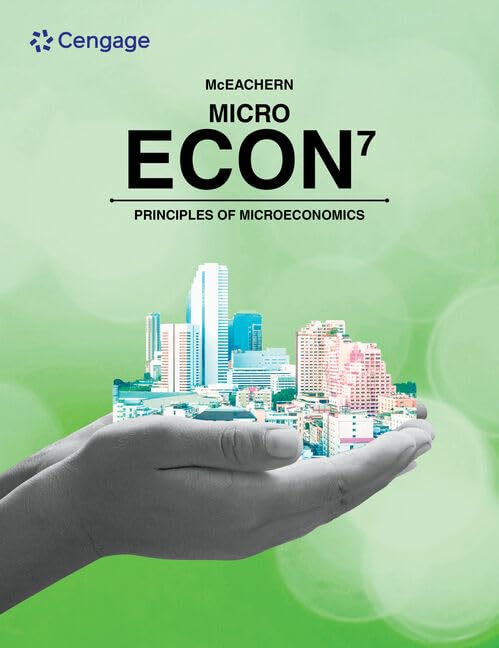  (eBook PDF)ECON MICRO 7th Edition by  William A. McEachern, Veronika Dolar
