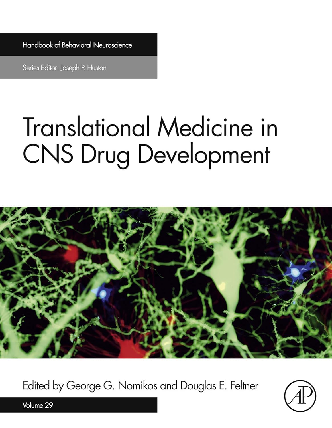 (eBook PDF)Translational Medicine in CNS Drug Development by  George G. Nomikos, Douglas E. Feltner