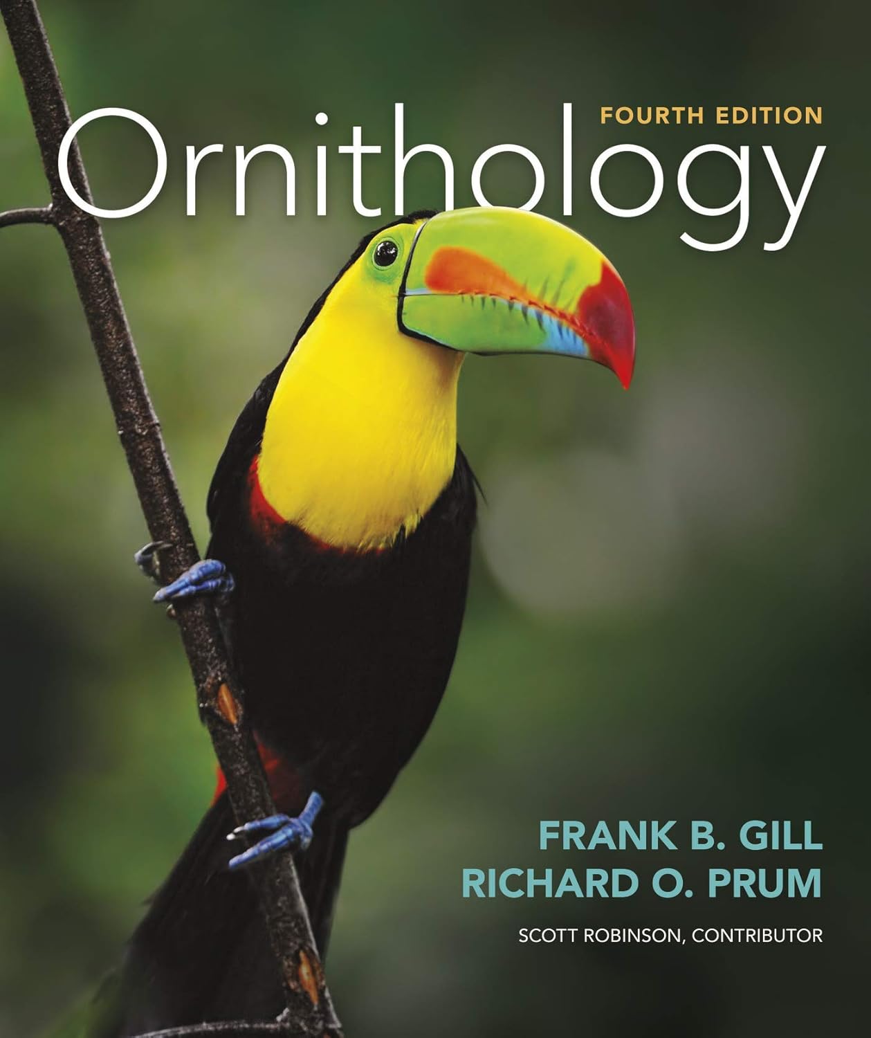 (eBook PDF)Ornithology 4th Edition by  Frank Gill, Richard Prum, Scott Robinson