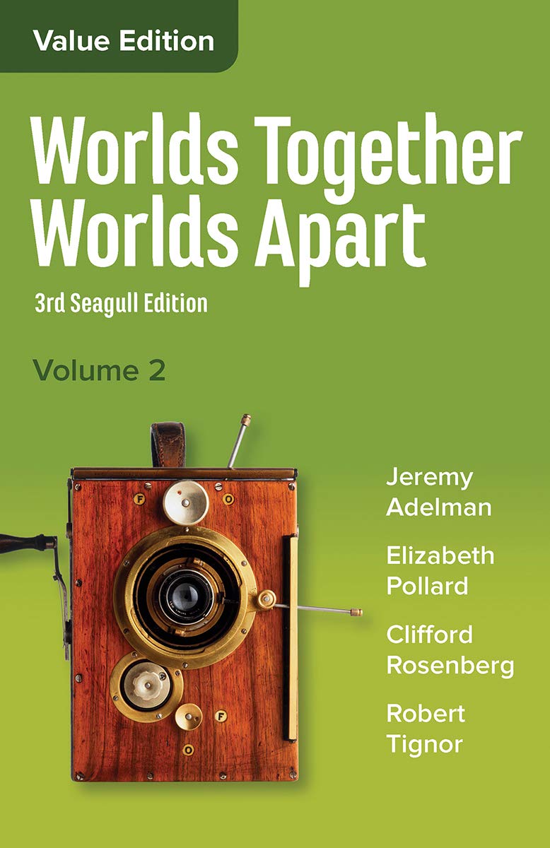 (eBook PDF)Worlds Together, Worlds Apart A History of the Seagull 3rd by  Jeremy Adelman, Elizabeth Pollard, Clifford Rosenberg, Robert Tignor