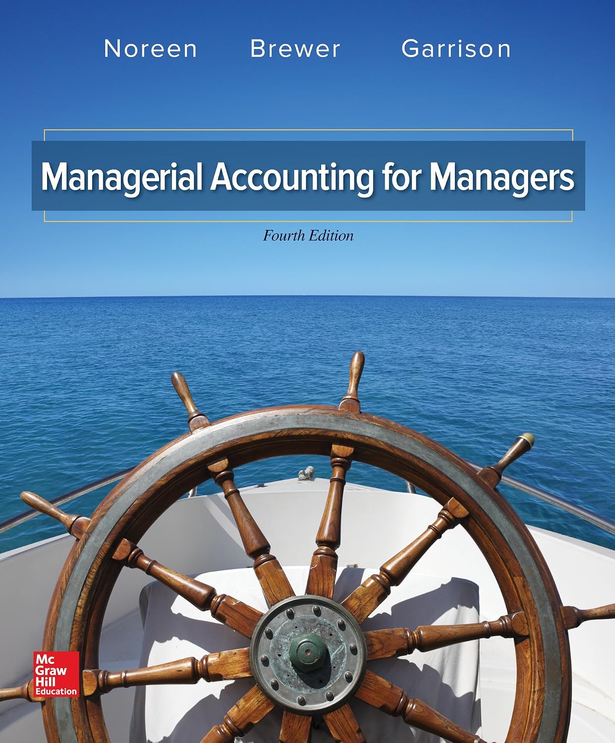 (eBook PDF)Managerial Accounting for Managers 4th by  Eric Noreen, Peter Brewer, Ray Garrison
