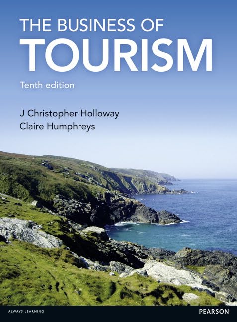 (eBook PDF)The Business of Tourism 10th Edition by  J. Christopher Holloway, Claire Humphreys