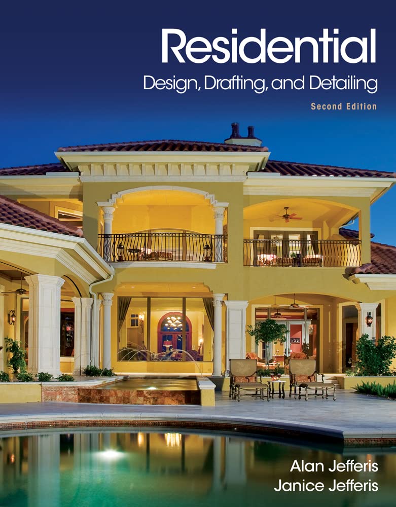 Test Bank for Residential Design,Drafting,and Detailing 2nd Edition by  Alan Jefferis, Janice Jefferis
