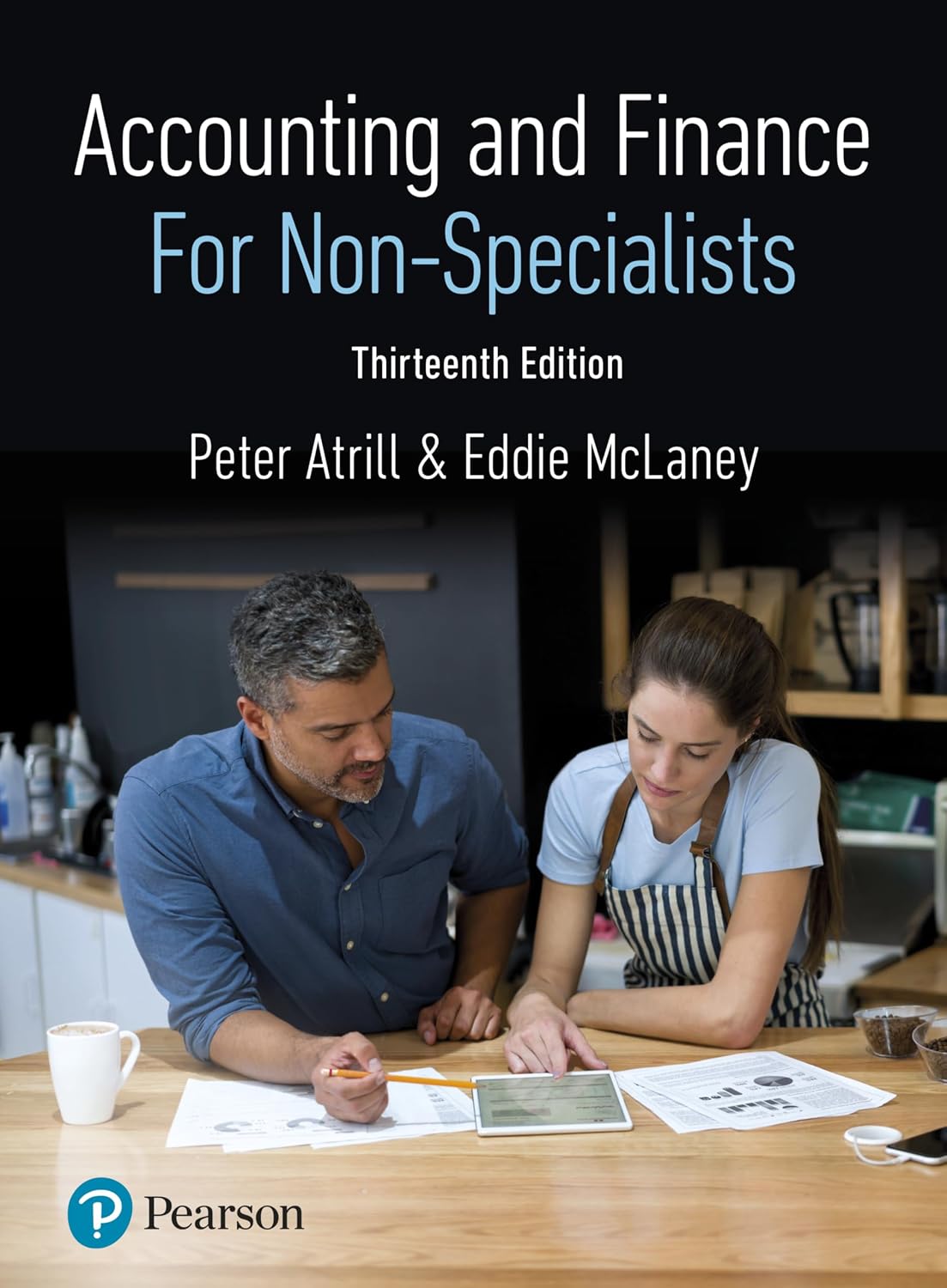 (eBook PDF)Accounting and Finance for Non-Specialists 13th Edition by  Peter Atrill, Eddie McLaney