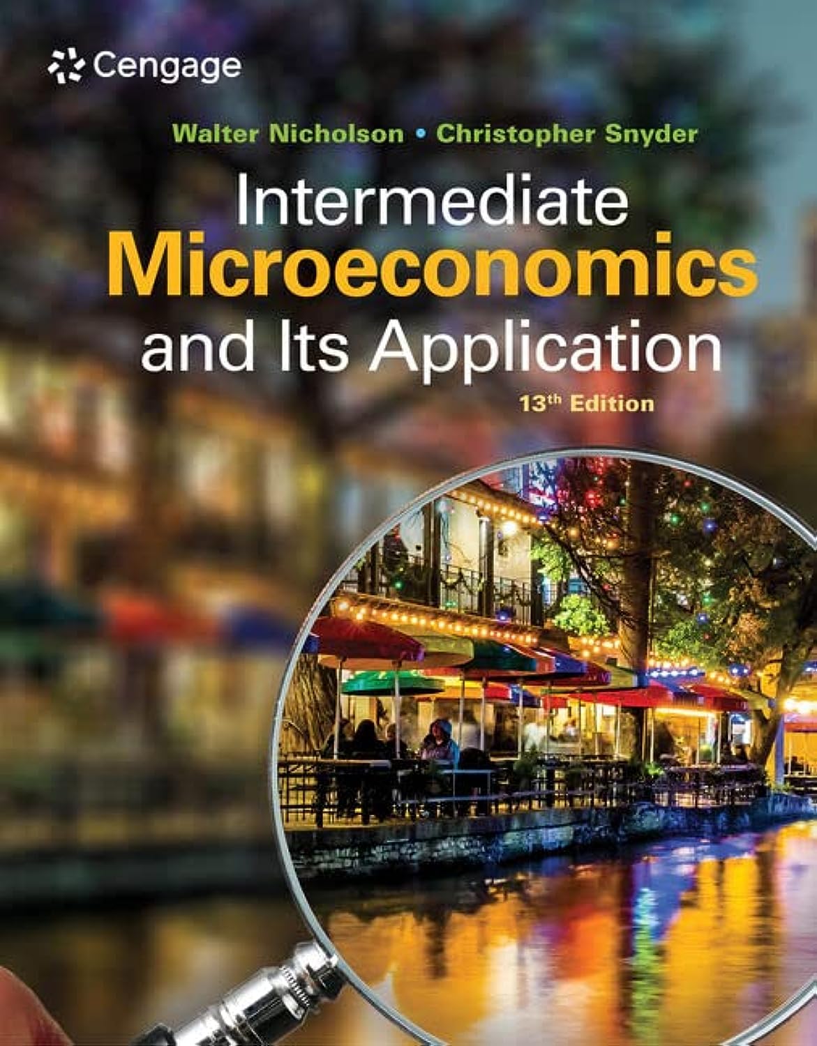  (eBook PDF)Intermediate Microeconomics and Its Application 13th by  Walter Nicholson, Christopher Snyder