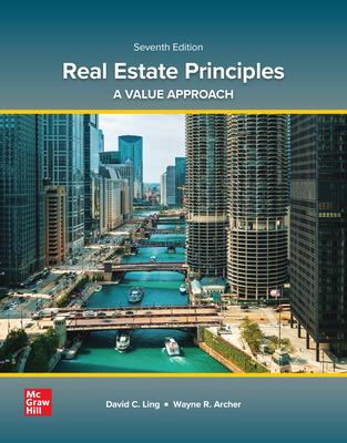 Test Bank for Real Estate Principles:A Value Approach 7th Edition by David Ling,Wayne Archer