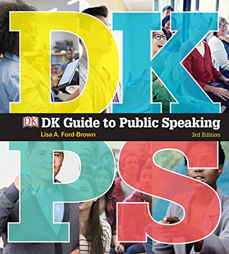 (eBook PDF)DK Guide to Public Speaking 3rd Edition by  Lisa Ford-Brown, Dorling Kindersley