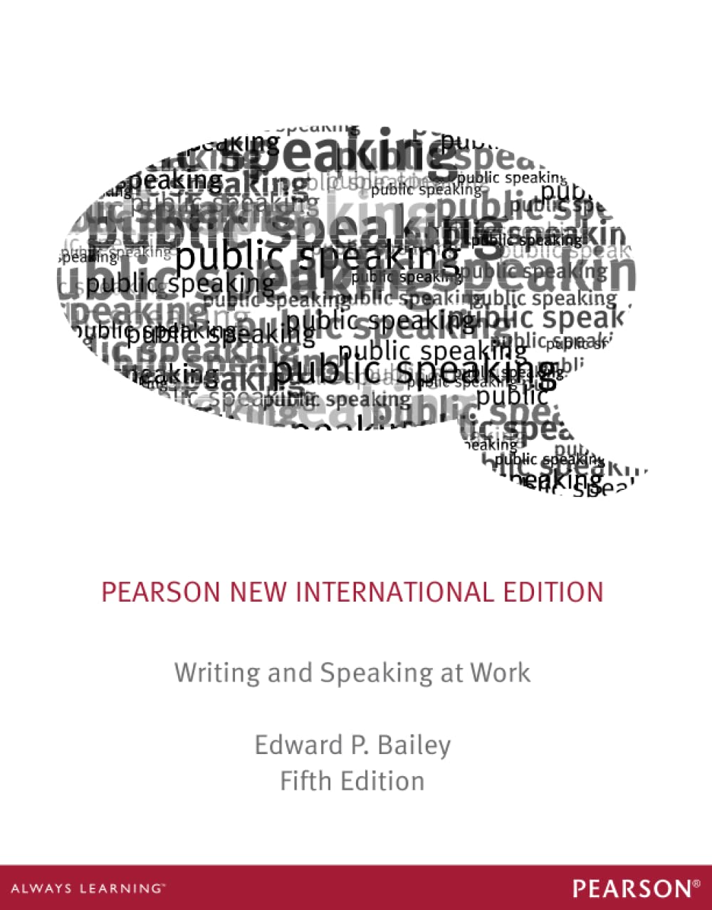 (eBook PDF)Writing and Speaking at Work,5th Edition by  Edward Bailey