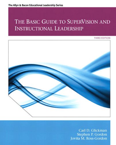 (eBook PDF)Basic Guide to SuperVision and Instructional Leadership,The(Allyn ＆amp; Bacon Educational Leadership) by  Carl Glickman, Stephen Gordon, Jovita Ross-Gordon