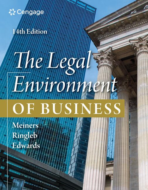Test Bank for The Legal Environment of Business 14th Edition by Roger E. Meiners, Al H. Ringleb, Frances Edwards