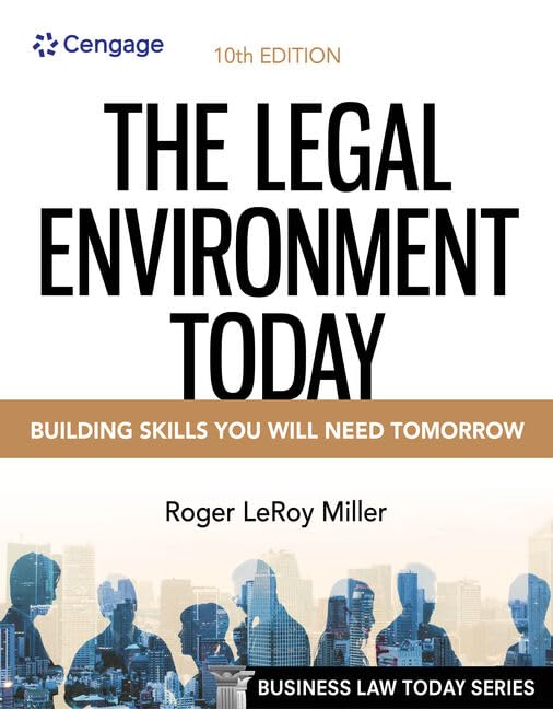(eBook PDF)The Legal Environment Today 10th Edition by Roger Miller