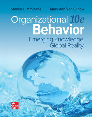 Test Bank for Connect Access Code for Organizational Behavior: Emerging Knowledge. Global Reality, 10th Edition by  Steven McShane